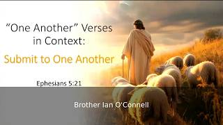 2026-03-22 | One Another - Verses In Context: Submit One Another | SWIF Sunday Worship #submit