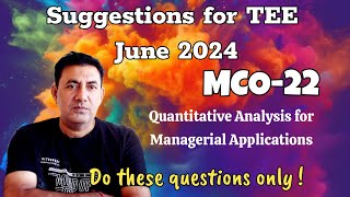 MCO-22| SUGGESTIONS FOR TEE JUNE 2024|
