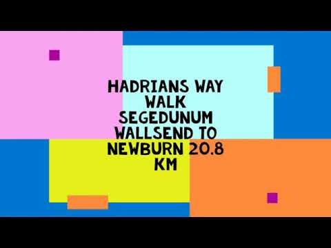 Walking along Hadrians Way Segedunum to Newburn 20.8km