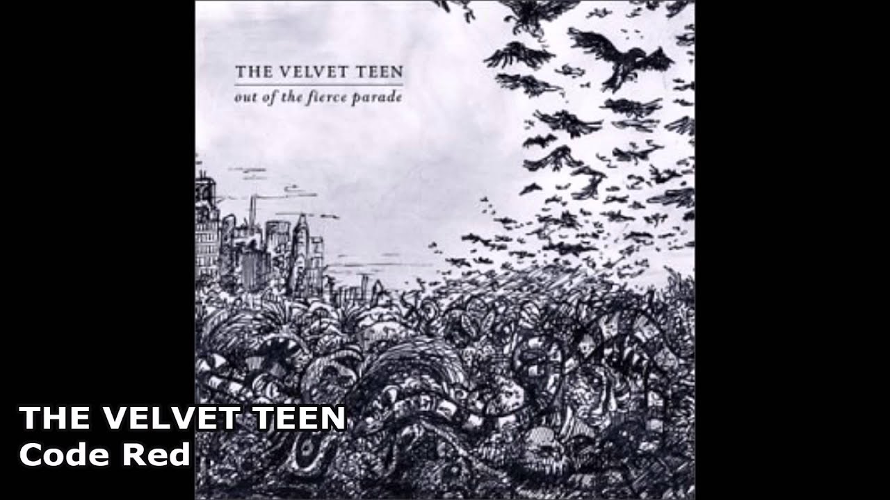 Watch The Velvet Teen - Code Red on YouTube Watch The Velvet Teen - Code Red on YouTube