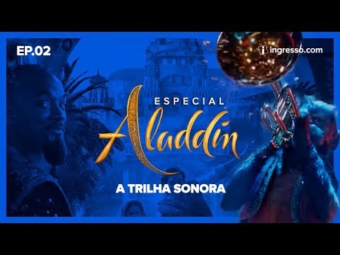 Aladdin | A Trilha Sonora | Ep. 2 | Série Especial com Renata Boldrini - YouTube