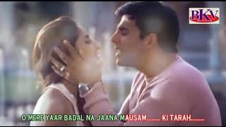 Yaar Badal Na Jaana - KARAOKE - Talaash 2003 - Akshay Kumar & Kareena Kapoor