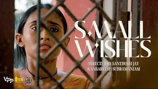 SMALL WISHES | Tamil Short Film | Full Movie | VFP Inc | Jiiva |Super Good Studios|English Subtitle