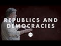 Republics & Democracies | Douglas Wilson | Grace Agenda 2020