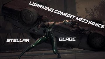 Learning Combat Mechanics: Stellar Blade Demo