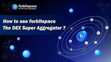 How to use forbitspace The DEX Super Aggregator ?
