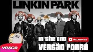 Linkin Park - In The End - Forró