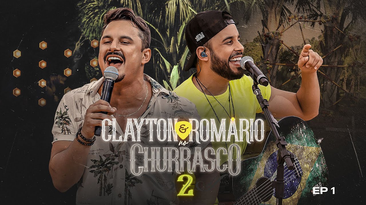 EP1 Clayton & Romário no Churrasco 2