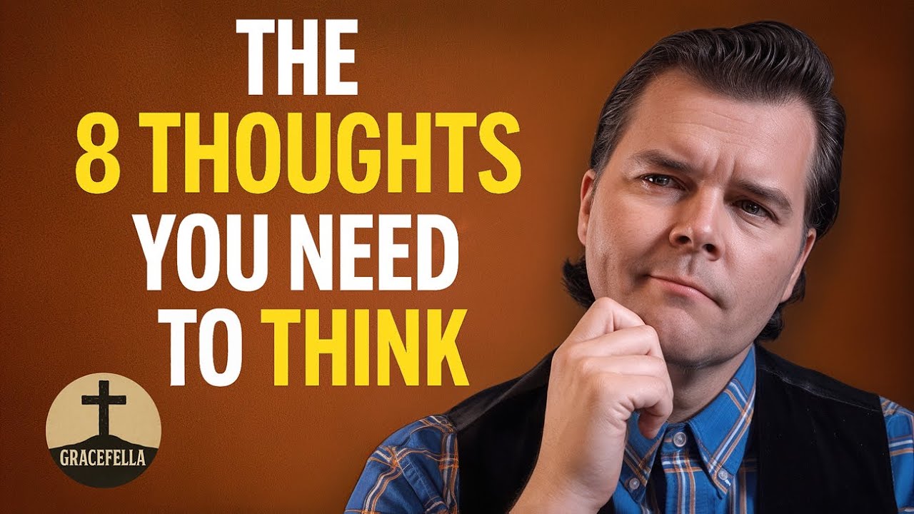 The 8 Thoughts That Will Actually Change Your Life