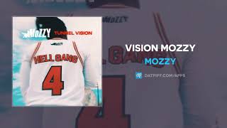 Mozzy - Tunnel Vision (AUDIO)