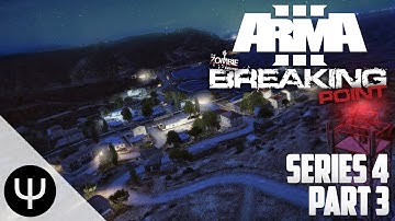 ARMA 3: Breaking Point Mod — Series 4 — Part 3 — Air Station Chaos!
