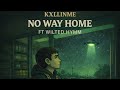 NO WAY HOME OFFICIAL MUSIC VIDEO mp3