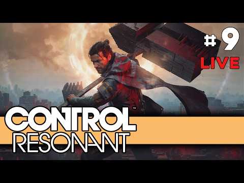 Control Resonant - Part 9 - LIVE
