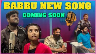 Babbu New Song Coming Soon | Pareshan Family