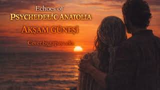 Evening Sun (Ai Cover) Echoes Of Psychedelic Anatolian