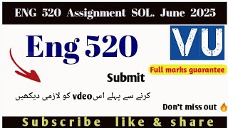 Eng520 assignment 1 solution 2025🔥#RSLearningZone #virtualuniversity /eng520 assigmnt 1