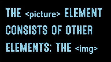 Coding for Beginners: How the Picture, Image, and Source Elements Work Together