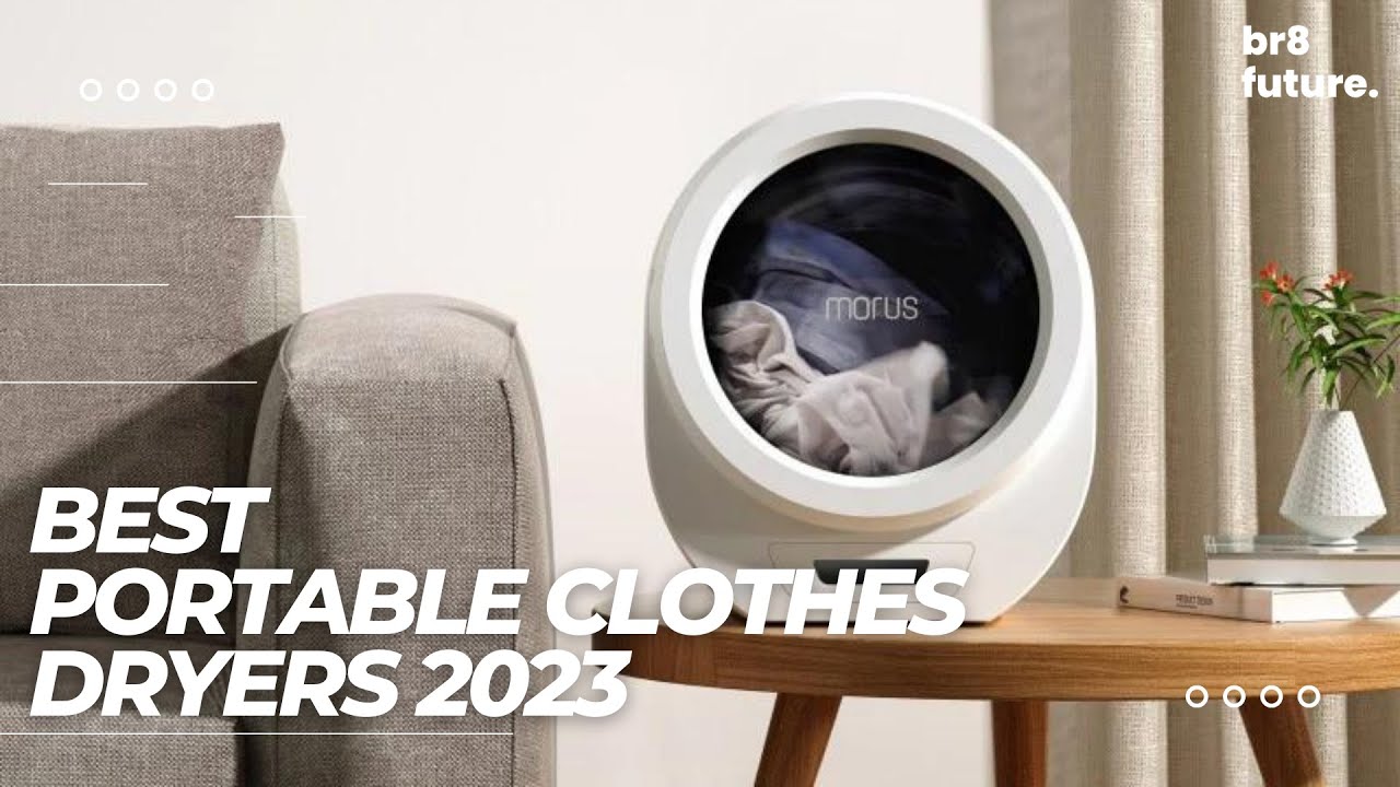 TOP 5 Best Portable Dryer [ 2023 Buyer's Guide ] 