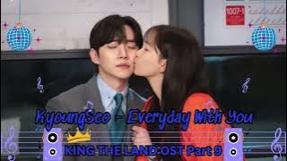 Kyoung Seo (경서) - Everyday With You [킹더랜드King the Land OST Part 9) - lyrics Han/ Rom/ Ind]