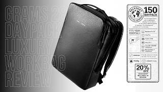 GRAMS 28 150 Daypack Review – The Ultimate Luxury Work Backpack + 20% Off