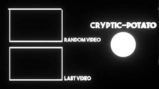 CrYpTIC POTATO-outro
