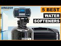 5  Best Water Softeners 2022