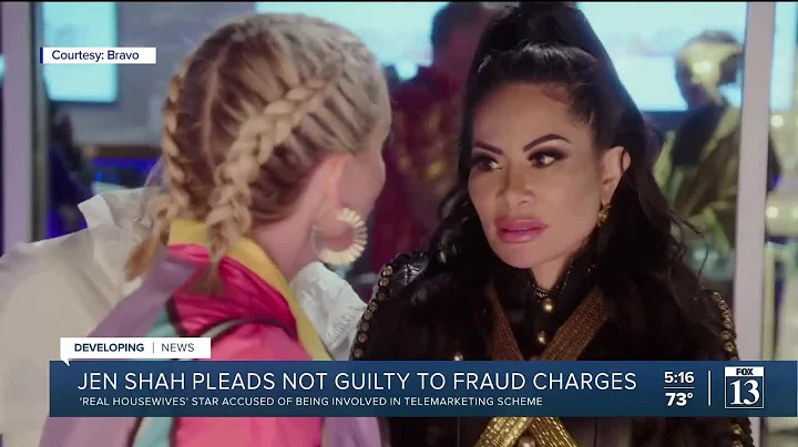 'Real Housewives' star Jen Shah pleads not guilty to fraud charges