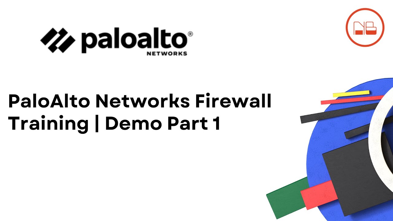 Palo Alto Networks Firewall Demo Class Day 1 - YouTube