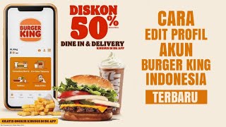 CARA EDIT PROFIL AKUN BURGER KING INDONESIA screenshot 5