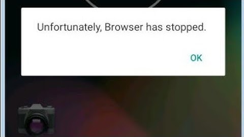 com.sec.android.app.sbrowser has stopped