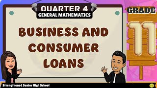 BUSINESS AND CONSUMER LOANS