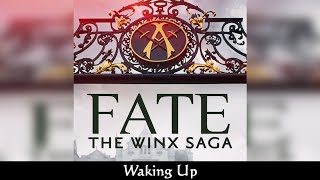 Fate: The Winx Saga - Season 2 - Waking Up - SOUNDTRACK