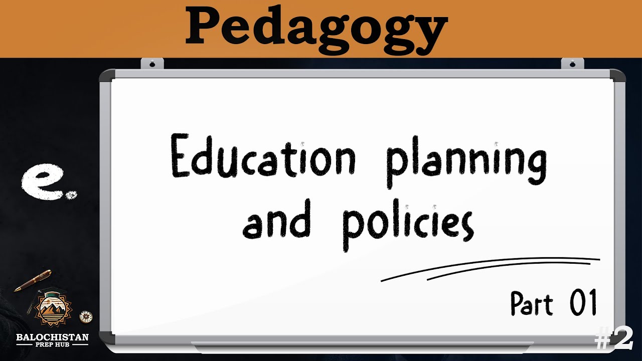 Education planning and policies part 1  | Pedagogy | Headmaster/Mistress preparation | BPSC