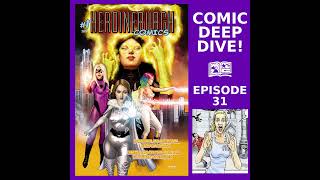 Heroineburgh #1 | Indie Superheroines Take Pittsburgh by Storm! | Comic Deep Dive & BTS