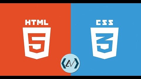 HTML5 - CSS3 - Javascrip & Bootstrap css bài 13 - Html5 Table - cấu trúc bảng sử dụng html5