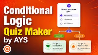 How to Use the Conditional Logic Feature in Quiz Maker by AYS