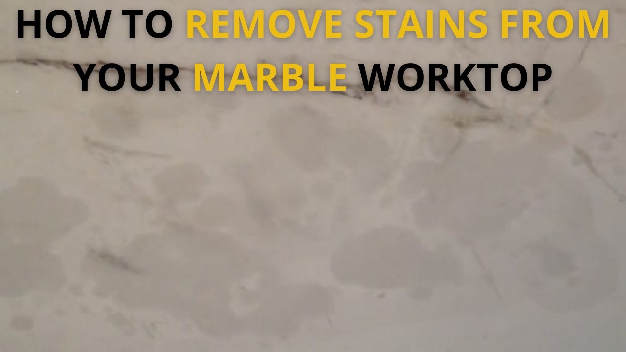 How to Remove Oil Stains from Your Marble Worktop YouTube