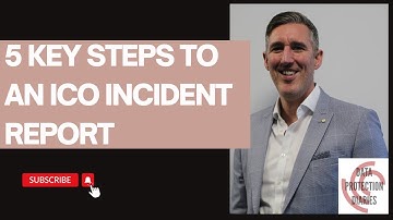 5 key steps when reporting a data breach (inside a personal data breach part 3)