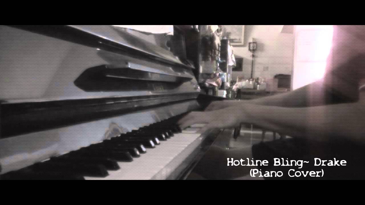 Hotline Bling Accoustic Piano Cover 