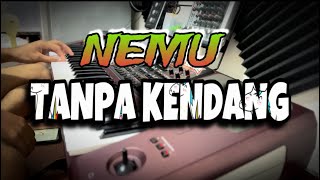 Nemu - Tanpa Kendang