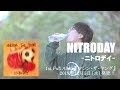 NITRODAY &quot;炭酸状態&quot; CM