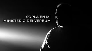 Sopla en mi - Ministerio Dei Verbum