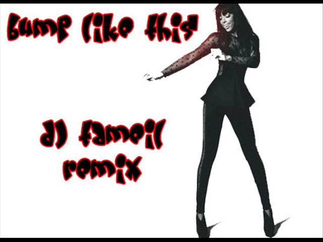 Watch Bump Like This- Dj TaMeiL on YouTube Watch Bump Like This- Dj TaMeiL on YouTube