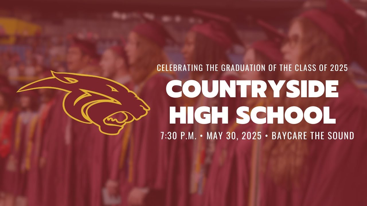Countryside High School Graduation 2025 YouTube