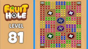 Fruit Hole level 81 solution