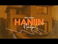 Abdul Hassan Haniin Nostalgia Lyrics Video 