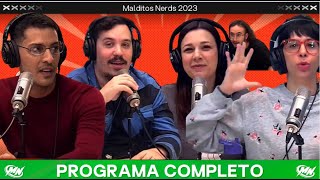 #MalditosNerds COMPLETO 25/10 - VORTERIX