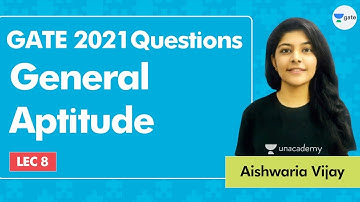 GATE 2021 Questions General Aptitude | Lec 8 | GATE 2021 CSE | Aishwaria Ma