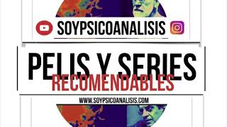 PELIS y SERIES recomendables 2