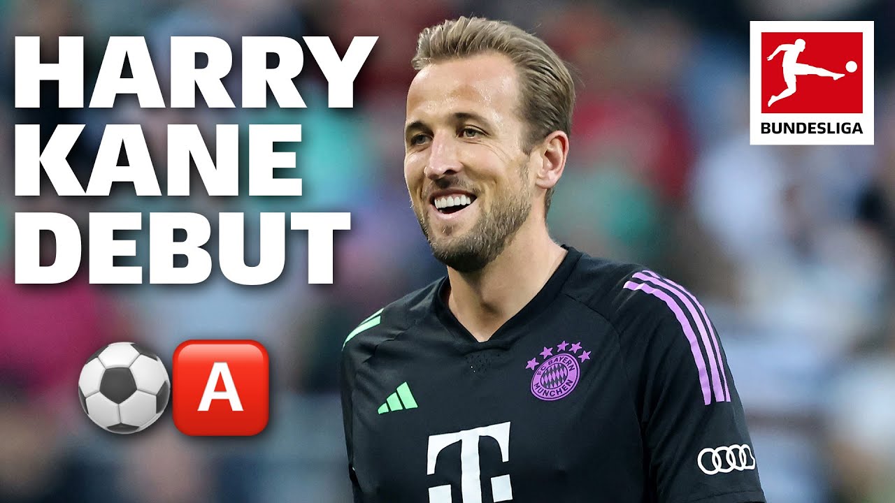 A Goal and Assist for Harry Kane on his Bundesliga debut | Watch Kane ...